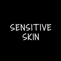 Sensitive skin